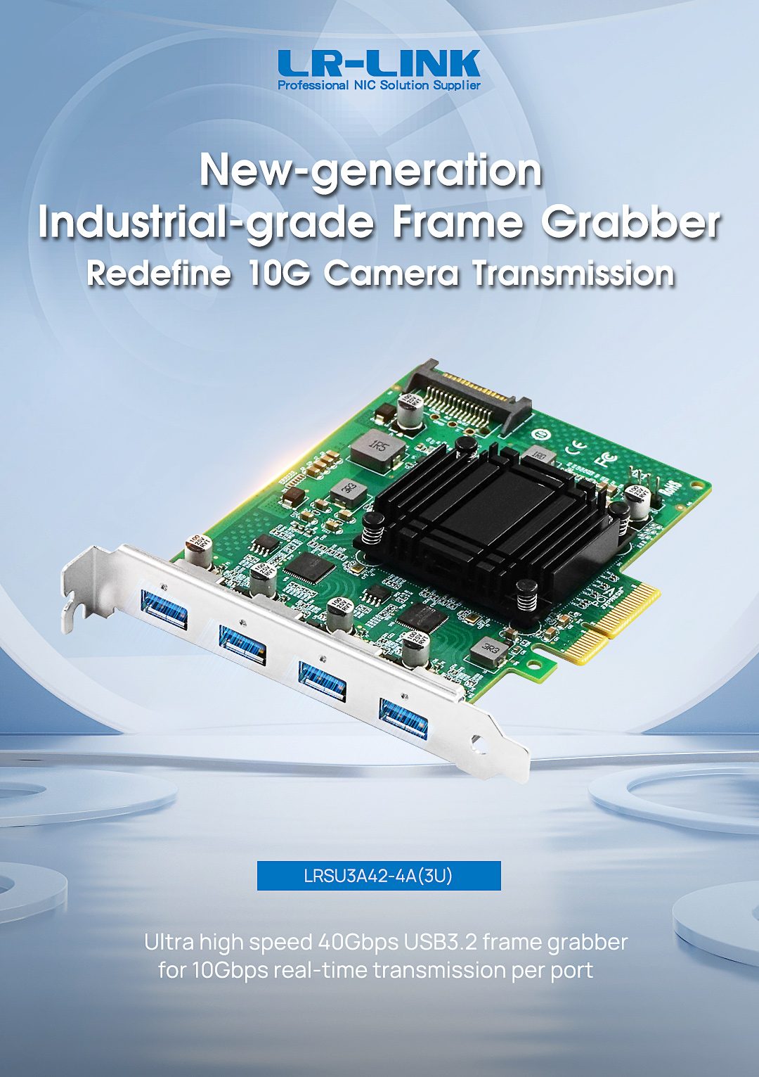 Ultra high speed 40Gbps USB3.2 frame grabberfor 10Gbps real-time transmission per port Ultra high speed 40Gbps USB3.2 frame grabberfor 10Gbps real-time transmission per port